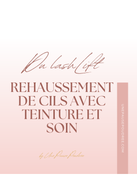 Formation e-learning rehaussement de cils avec teinture et soin